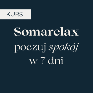 Kurs Somarelax